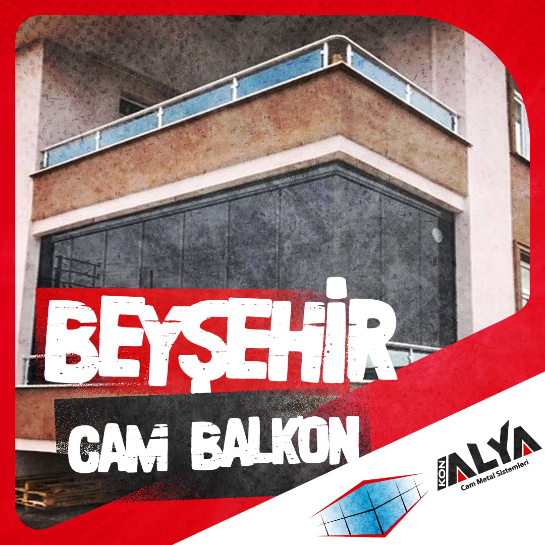 Beyşehir Cam Balkon
